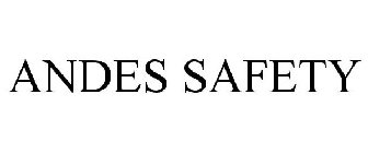ANDES SAFETY