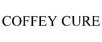 COFFEY CURE