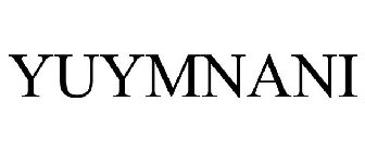 YUYMNANI