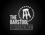 THE BARSTOOL DIFFERENCE