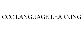 CCC LANGUAGE LEARNING