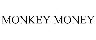 MONKEY MONEY