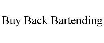BUY BACK BARTENDING
