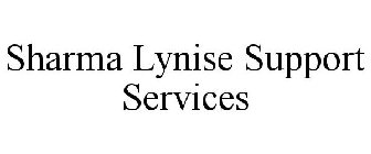 SHARMA LYNISE SUPPORT SERVICES