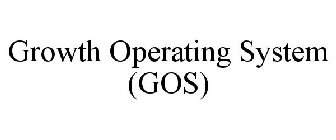 GROWTH OPERATING SYSTEM (GOS)