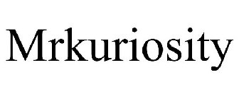 MRKURIOSITY
