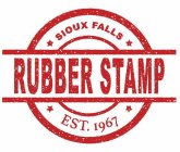 SIOUX FALLS RUBBER STAMP EST. 1967