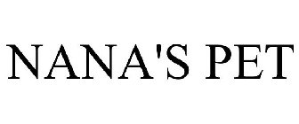 NANA'S PET