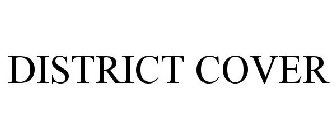 DISTRICT COVER