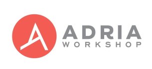 ADRIA WORKSHOP, A