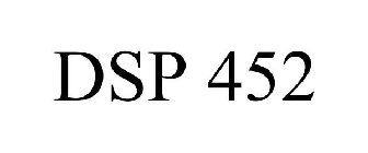 DSP 452