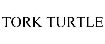 TORK TURTLE