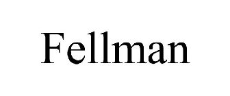 FELLMAN