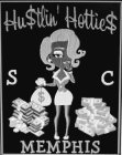 HU$TLIN' HOTTIE$ SOCIAL CLUB MEMPHIS SC