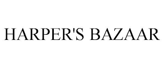 HARPER'S BAZAAR