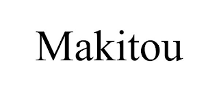 MAKITOU