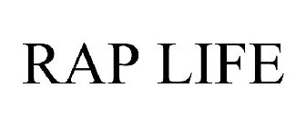 RAP LIFE
