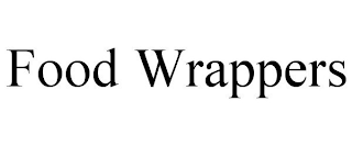 FOOD WRAPPERS