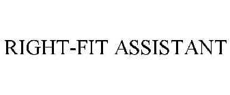 RIGHT-FIT ASSISTANT
