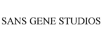 SANS GENE STUDIOS
