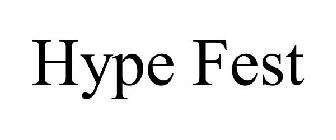 HYPE FEST
