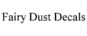 FAIRY DUST DECALS