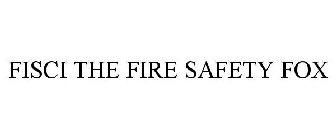 FISCI THE FIRE SAFETY FOX