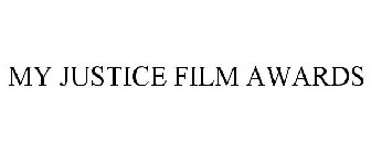 MY JUSTICE FILM AWARDS