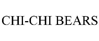 CHI-CHI BEARS