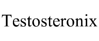 TESTOSTERONIX
