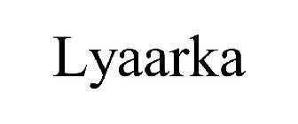 LYAARKA