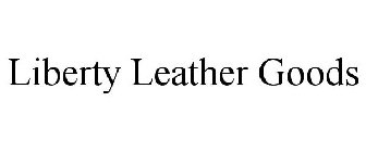 LIBERTY LEATHER GOODS