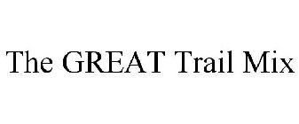 THE GREAT TRAIL MIX