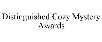 DISTINGUISHED COZY MYSTERY AWARDS