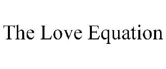 THE LOVE EQUATION
