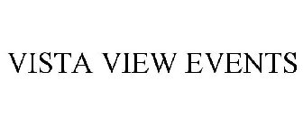 VISTA VIEW EVENTS