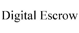 DIGITAL ESCROW