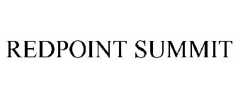 REDPOINT SUMMIT