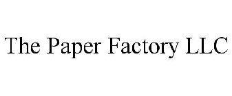 THE PAPER FACTORY LLC