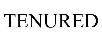 TENURED