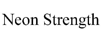 NEON STRENGTH