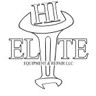 HI-ELITE EQUIPMENT & REPAIR LLC