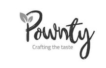 POWNTY CRAFTING THE TASTE