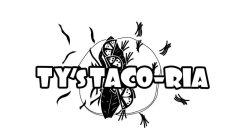 TY'S TACO-RIA
