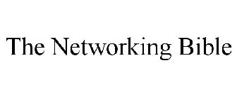 THE NETWORKING BIBLE