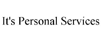 IT'S PERSONAL SERVICES