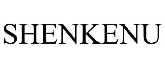 SHENKENU