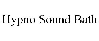 HYPNO SOUND BATH
