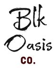 BLK OASIS CO.
