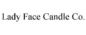 LADY FACE CANDLE CO.